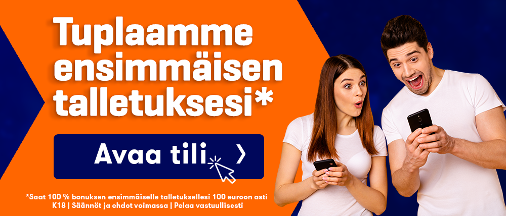 Tuplaamme ensimmäisen talletuksesi